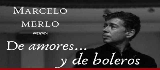 De amores y de boleros_Marcelo Merlo