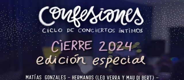 Ciclo de Conciertos Íntimos Confesiones 