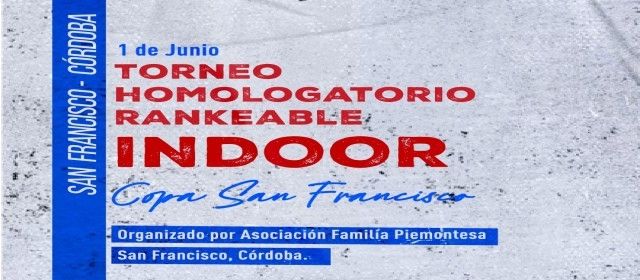 Torneo Homologatorio Rankeable Indoor 