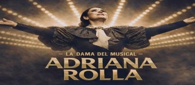 Adriana Rollo (homenaje a los grandes musicales)
