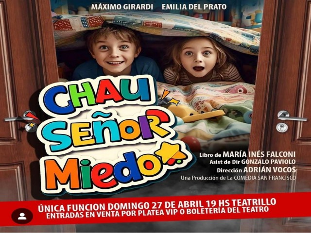 Chau Señor Miedo