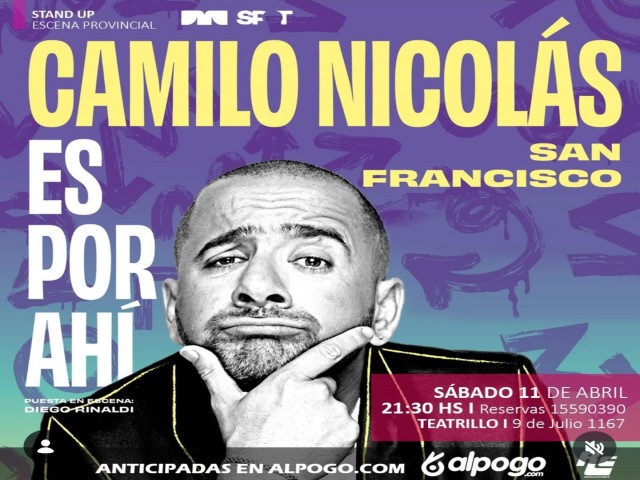 Obra de Teatro: Es Por Ahí con Camilo Nicolás