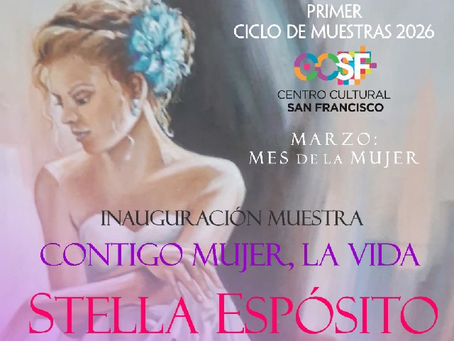 Primer Ciclo de Muestras 2026: “Contigo Mujer, la Vida”